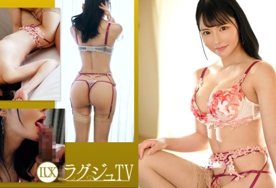 [259LUXU-1708] Luxury TV 1692 I want to show my body and attract people! A gravure idol with an irresistible gap between looks and glamorous style! Shake your body with intense and passionate sex that you have never experienced before!